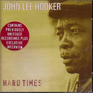 Portada del álbum "Hard Times", de John Lee Hooker