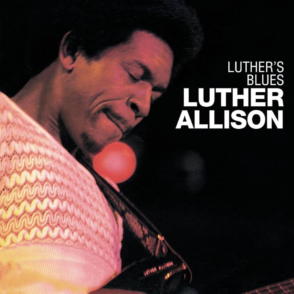 Capa do álbum "Luther's Blues", de Luther Allison