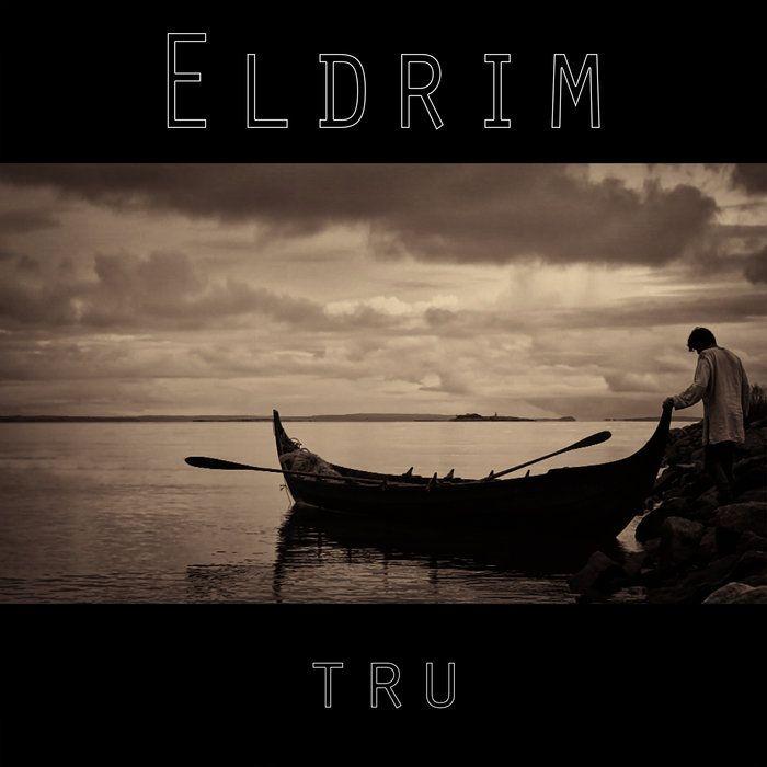 Portada de Sencillo/EP "Tru", de ELDRIM