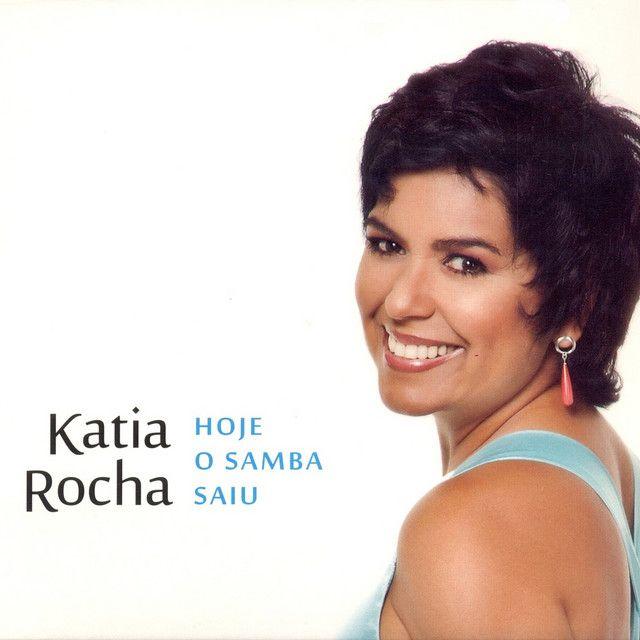 Capa do Álbum "Hoje o Samba Saiu", de Katia Rocha