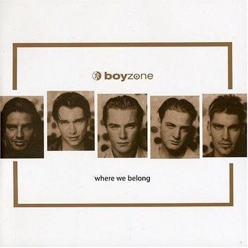 Portada de Álbum "Where We Belong ", de Boyzone