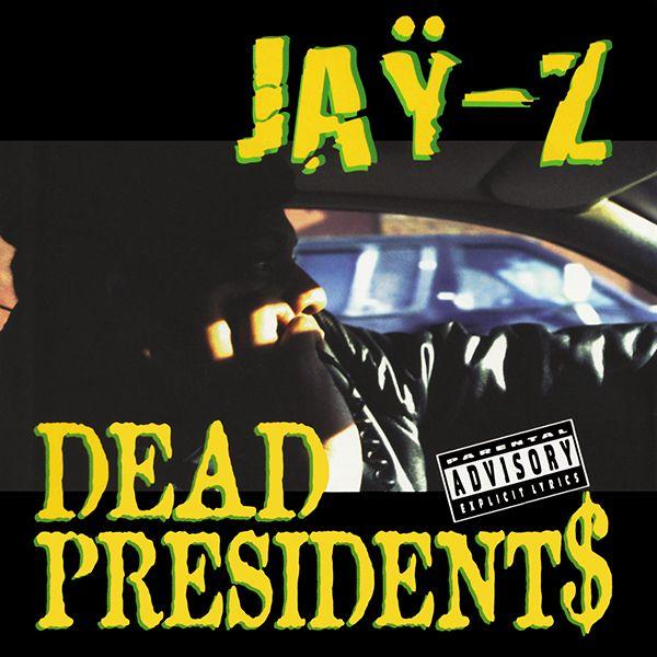 Capa do álbum "Dead Presidents II", de JAY-Z