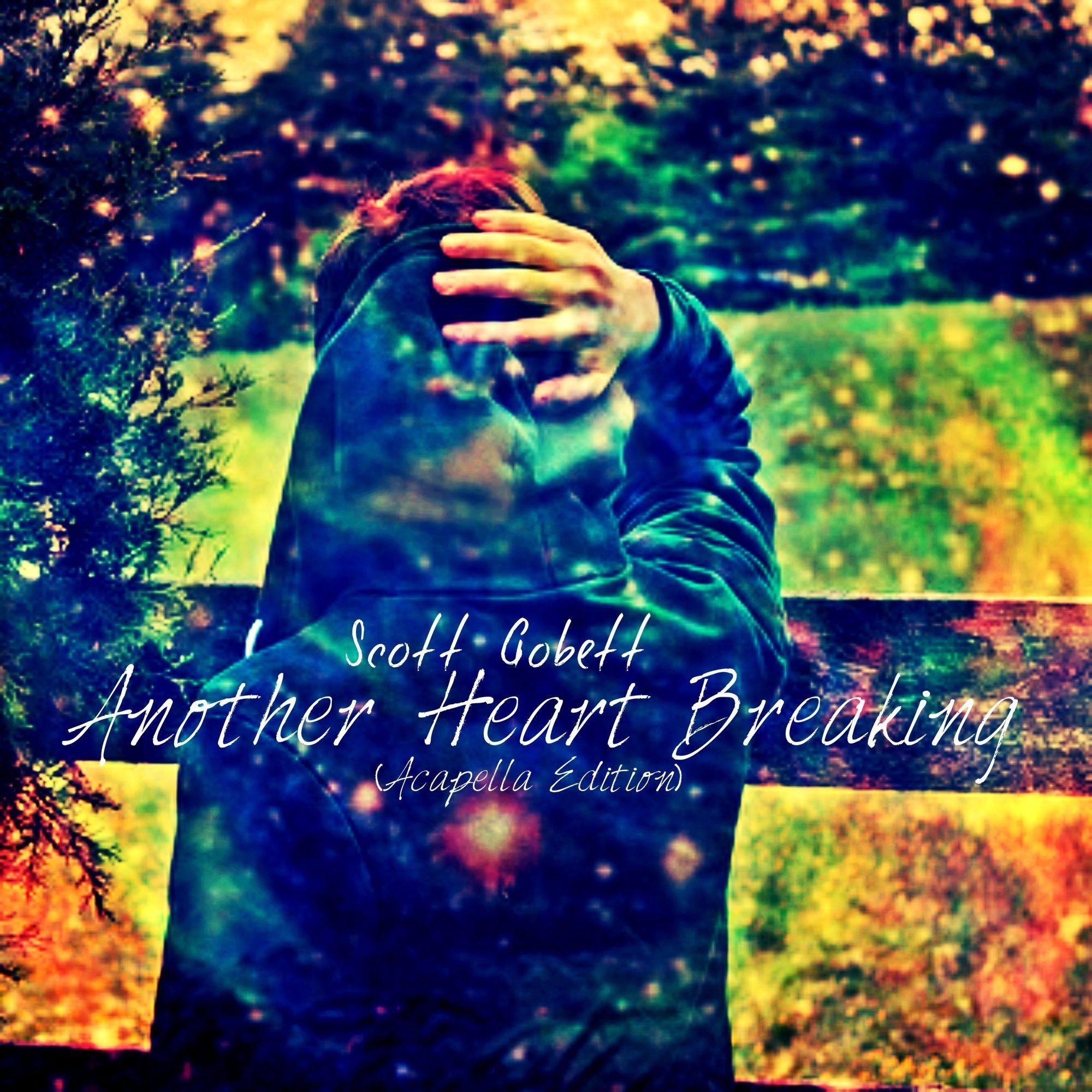 Album cover of "Another Heart Breaking" by Scott Gobett