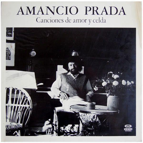 Portada de Álbum "Canciones De Amor Y Celda", de Amancio Prada