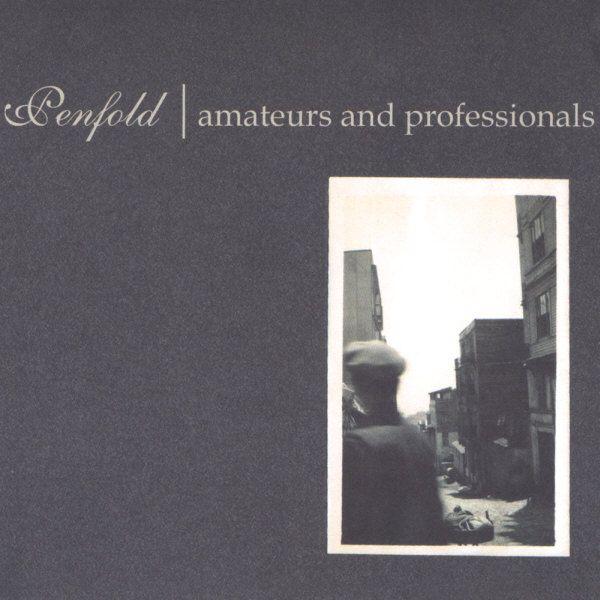 Album cover of "Amateurs And Professionals" by Penfold