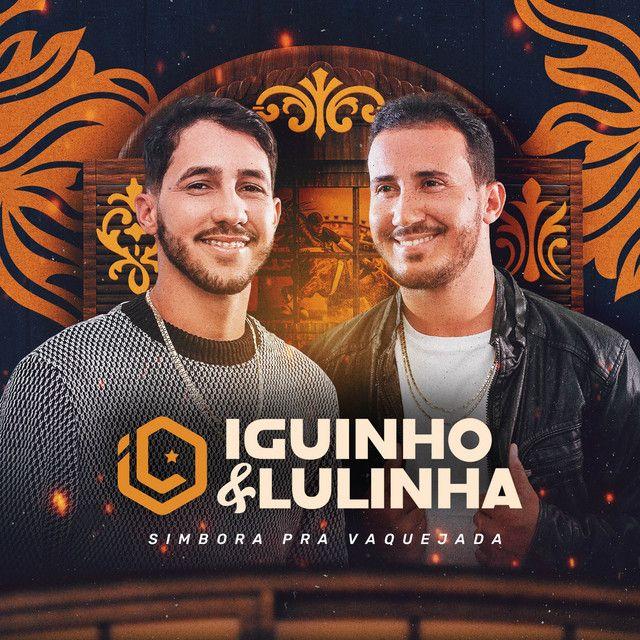 Portada del álbum "Simbora Pra Vaquejada", de Iguinho e Lulinha