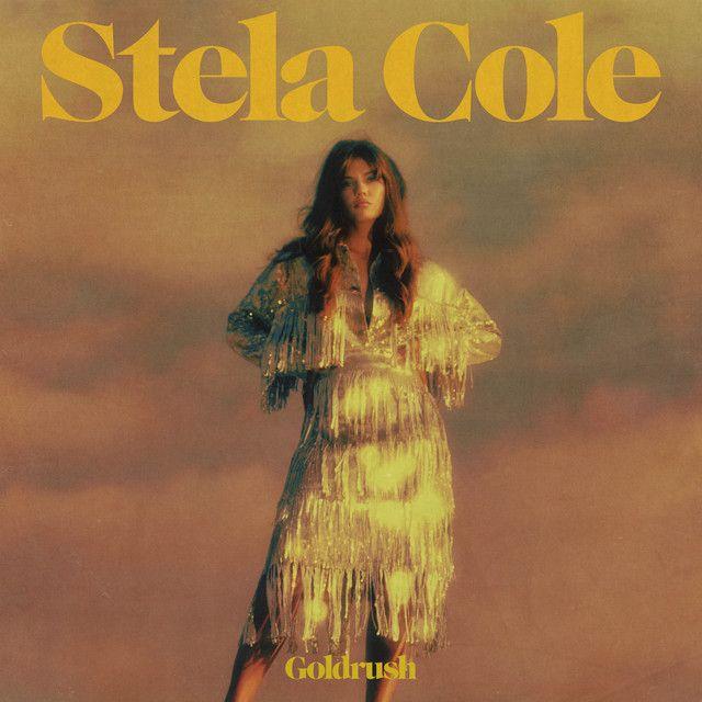 Portada de Sencillo/EP "Goldrush", de Stela Cole