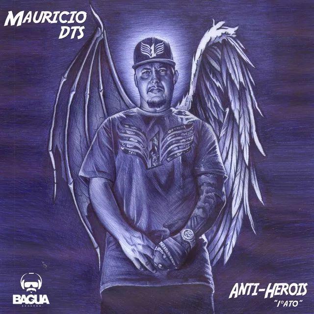 Capa do Álbum "Anti Herois (1˚ Ato)", de Maurício DTS