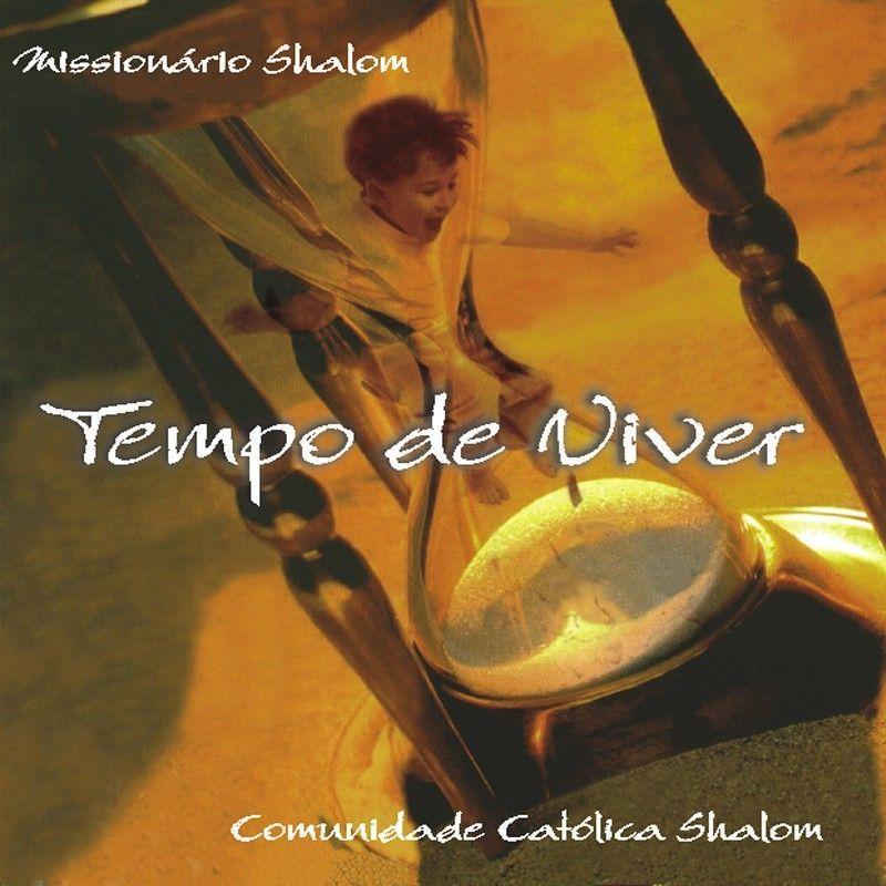 Portada de Álbum "Tempo de Viver", de Ministério Missionário Shalom