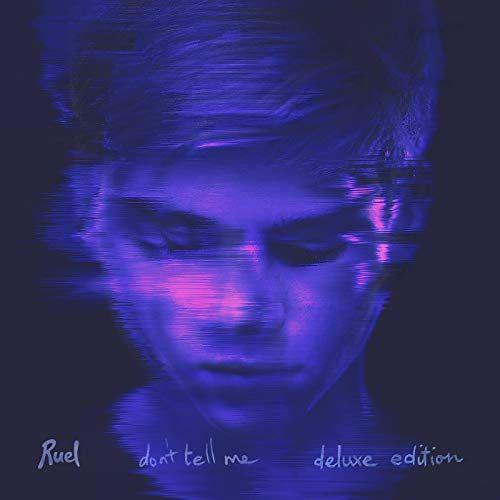 Capa do Single/EP "Don't Tell Me (Deluxe Edition)", de Ruel