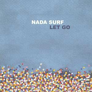 Capa do Álbum "Let Go", de Nada Surf