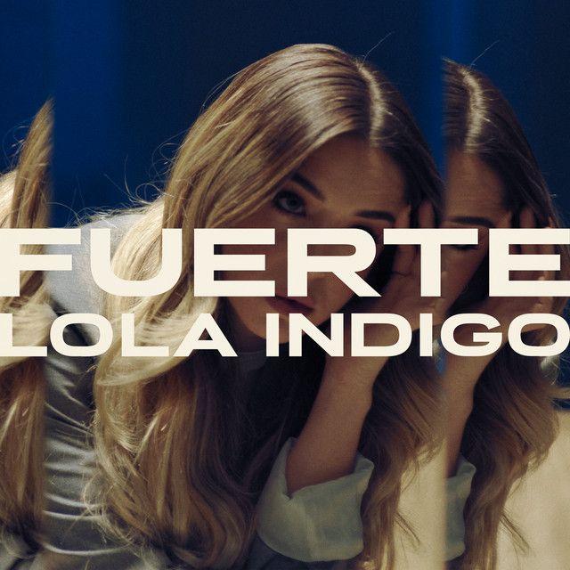 Capa do álbum "Fuerte", de Lola Indigo