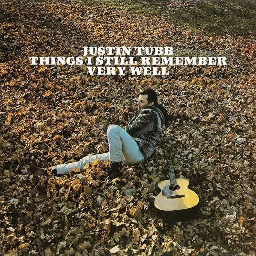 Portada de Álbum "Things I Still Remember Very Well", de Justin Tubb