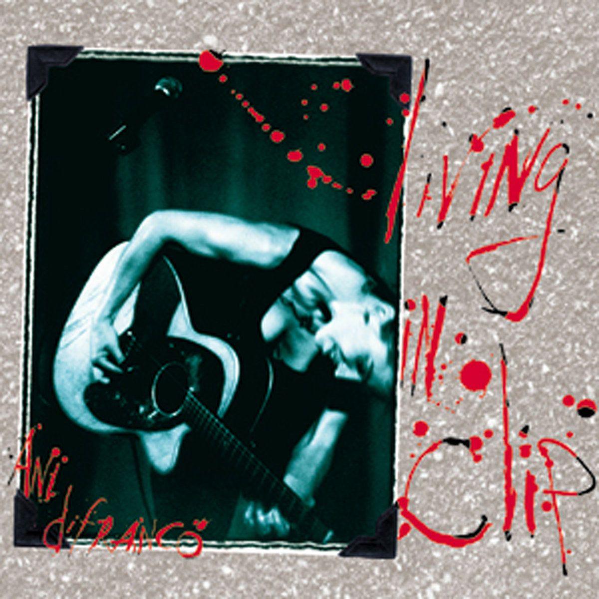Portada del álbum "Living In Clip", de Ani DiFranco