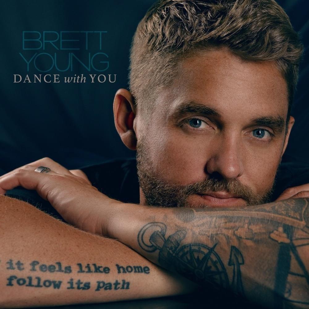 Portada de Sencillo/EP "Dance With You", de Brett Young