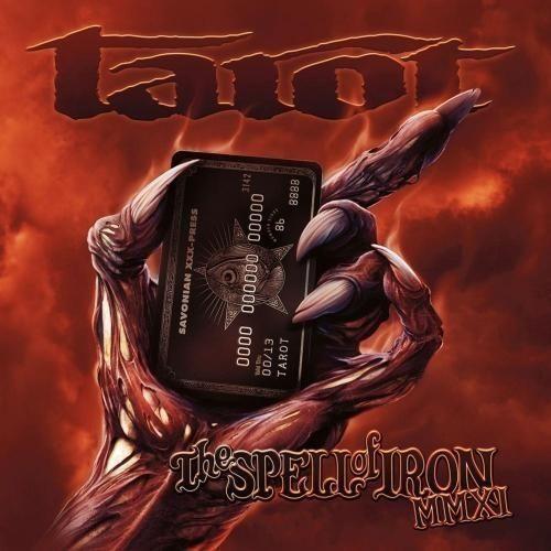 Capa do Álbum "The Spell Of Iron MMXI", de Tarot