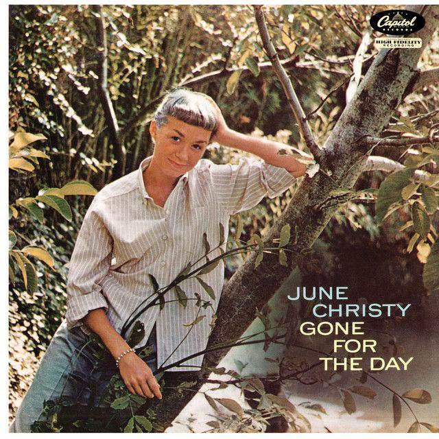 Album cover of "Gone For The Day" by June Christy