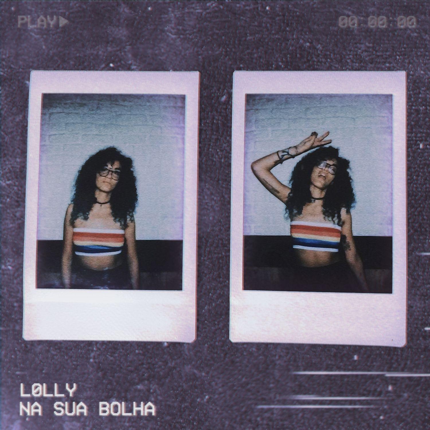 Capa do Single/EP "Na Sua Bolha", de L0LLY