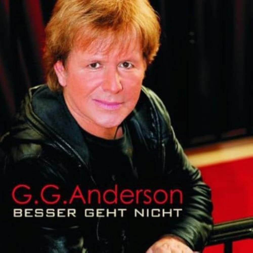 Album cover of "Besser Geht Nicht" by G.G. Anderson