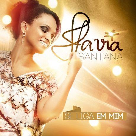 Portada de Álbum "Se Liga Em Mim", de Flávia Santana