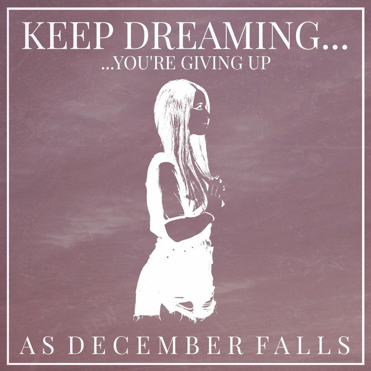 Capa do álbum "Keep Dreaming...", de As December Falls