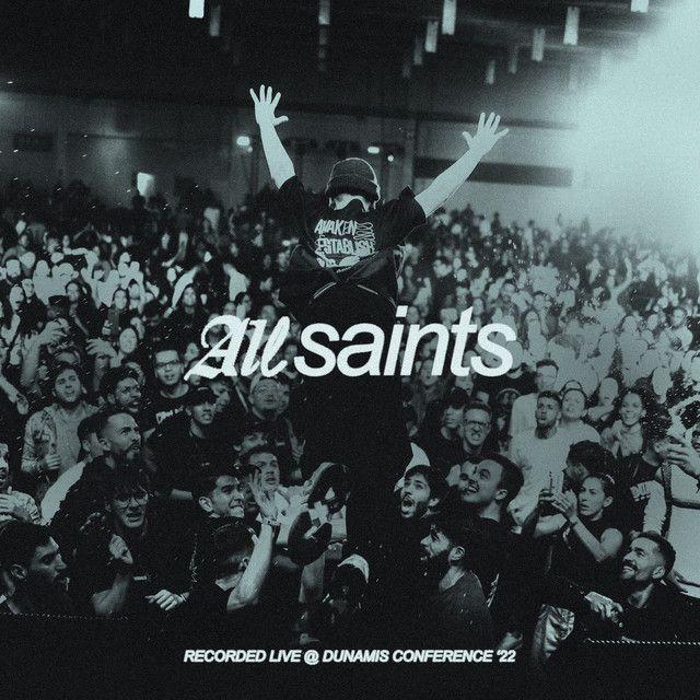 Portada de Álbum "All Saints (Ao Vivo)", de Dunamis Music