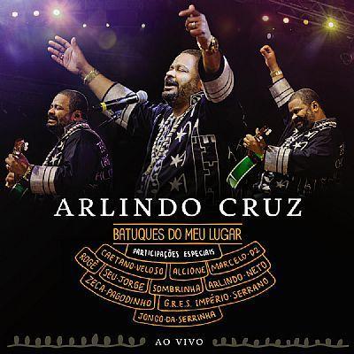 Portada de Álbum "Batuques Do Meu Lugar", de Arlindo Cruz