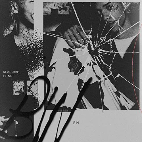 Capa do álbum "Revestido de Nike", de BIN