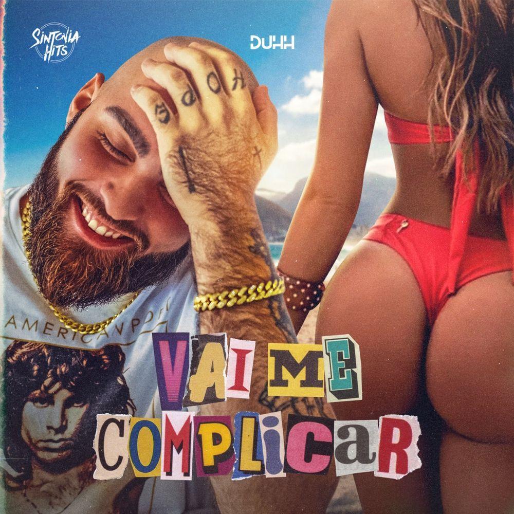 Capa do Single/EP "Vai Me Complicar", de Duhh