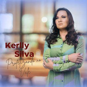 Portada de Sencillo/EP "Profetizando no Vale", de Kerlly Silva