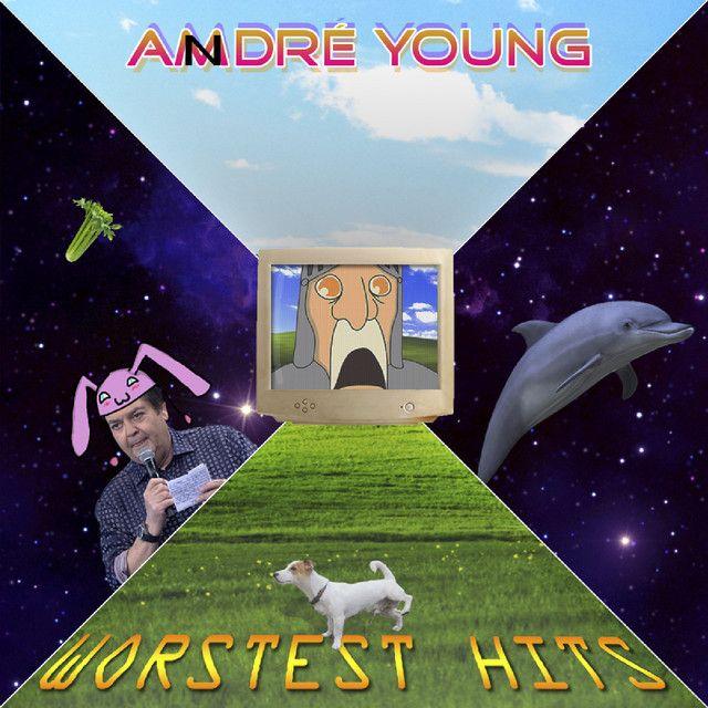 Capa do Álbum "Worstest Hits", de André Young