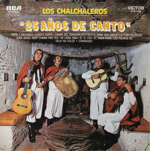 Portada de Álbum "25 Años de Canto", de Los Chalchaleros