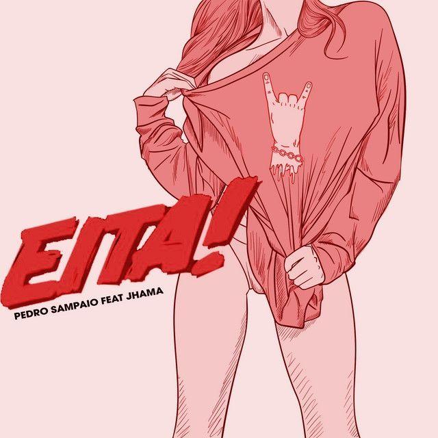 Portada de Sencillo/EP "Eita! (part. Jhama)", de PEDRO SAMPAIO