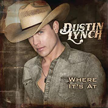 Capa do Álbum "Where It's At", de Dustin Lynch