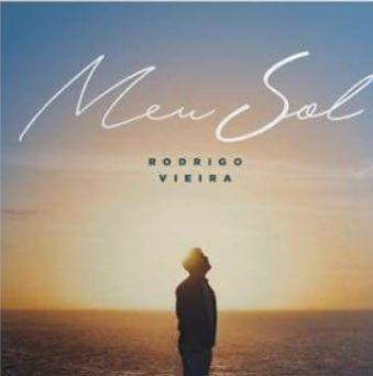 Portada de Álbum "Meu Sol", de Rodrigo Vieira