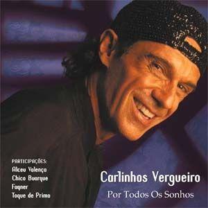 Portada de Álbum "Por Todos Os Sonhos", de Carlinhos Vergueiro