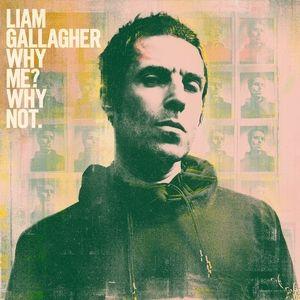 Portada de Álbum "Why Me? Why Not.", de Liam Gallagher