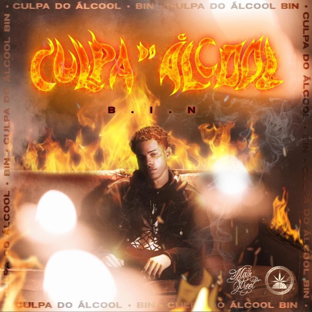Portada de Sencillo/EP "Culpa do Álcool", de BIN