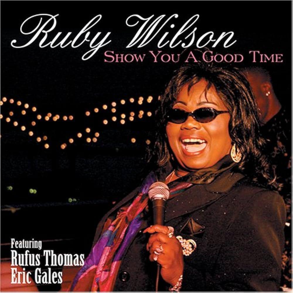 Album cover of "Show You a Good Time" by Ruby Wilson