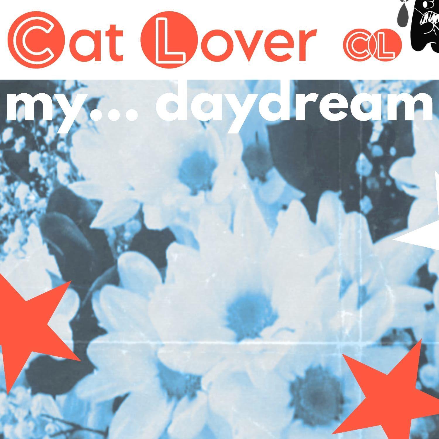 Portada de Sencillo/EP "My... Daydream", de Cat Lover