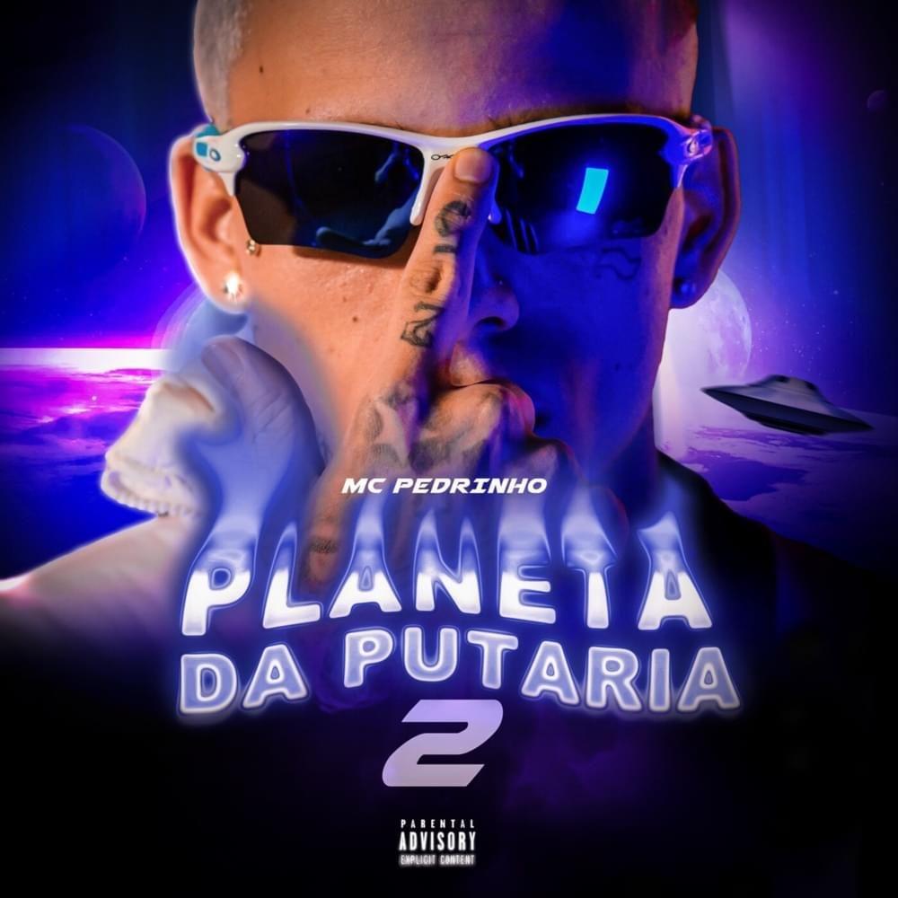 Portada del álbum "Planeta da Putaria 2", de MC Pedrinho