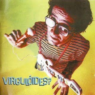 Album cover of "Virgulóides?" by Os Virgulóides