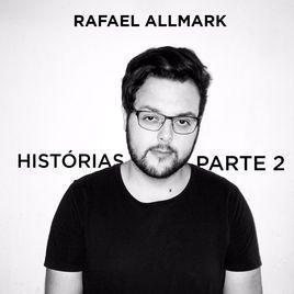 Capa do Álbum "Histórias Vol. 2", de Rafael Allmark