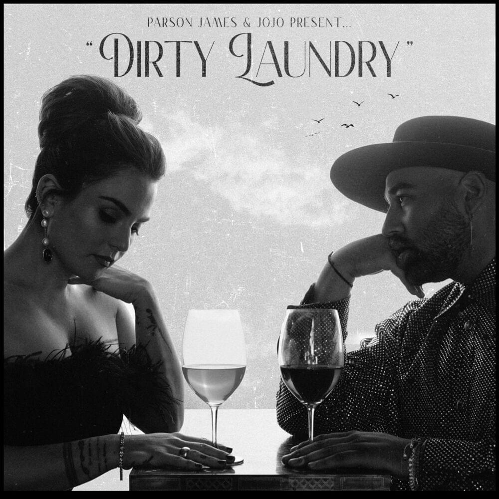 Portada del álbum "Dirty Laundry (feat. Parson James)", de JoJo