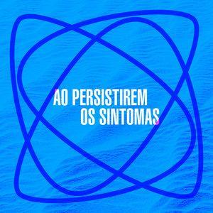 Portada de Sencillo/EP "Ao Persistirem os Sintomas", de Tó Brandileone