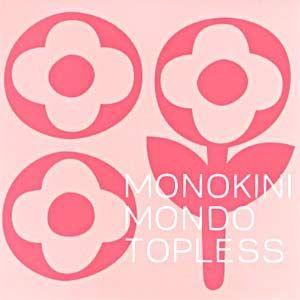 Portada de Álbum "Mondo Topless", de Monokini