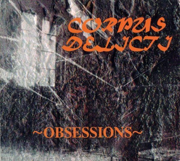 Capa do Álbum "Obsessions", de Corpus Delicti