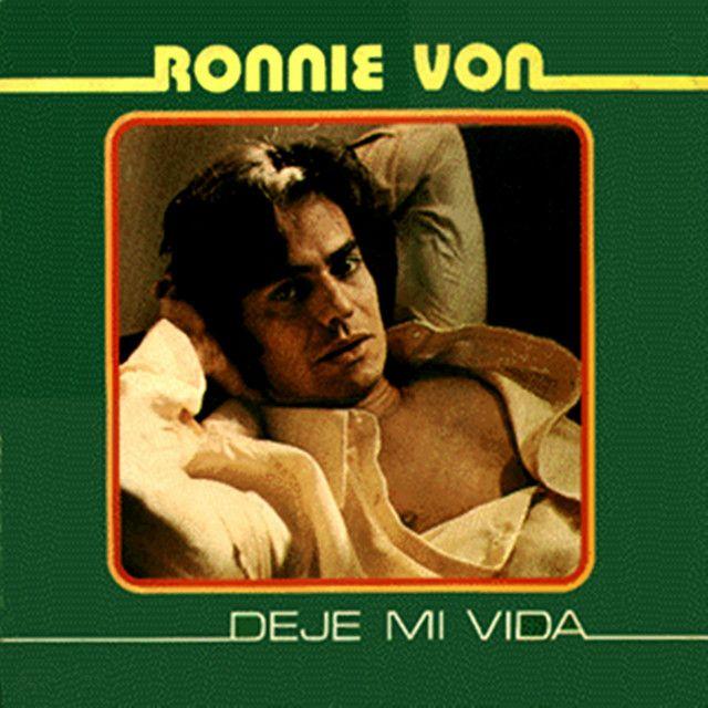 Portada de Álbum "Dejé Mi Vida", de Ronnie Von