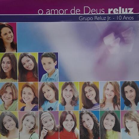 Portada de Álbum "O Amor de Deus Reluz", de Reluz Jr.