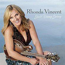 Capa do Álbum "Good Thing Going", de Rhonda Vincent